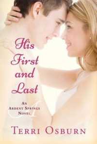 His First and Last (Ardent Springs)