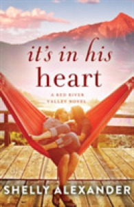 It's in His Heart (A Red River Valley Novel)