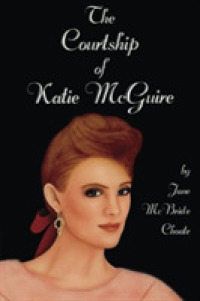 The Courtship of Katie Mcguire （Reprint）