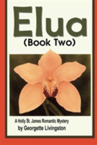 Elua (A Holly St. James Romantic Mystery)