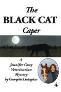 The Black Cat Caper (A Jennifer Gray Veterinarian Mystery)