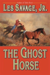 The Ghost Horse （Reprint）