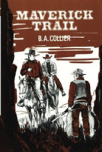 Maverick Trail （Reprint）