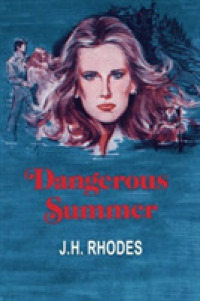 Dangerous Summer