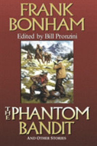 The Phantom Bandit （Reprint）