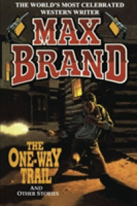 The One-Way Trail （Reprint）