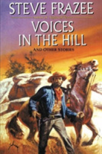 Voices in the Hill （Reprint）