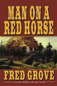 Man on a Red Horse （Reprint）