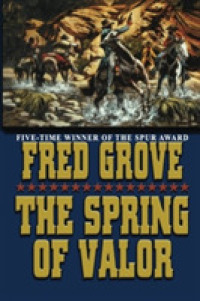The Spring of Valor
