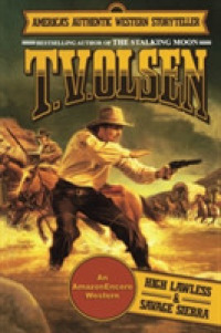 High Lawless & Savage Sierra （Reprint）
