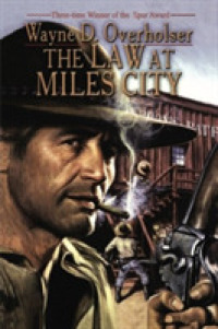 The Law at Miles City （Reprint）