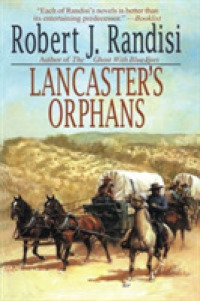 Lancaster's Orphans （Reprint）