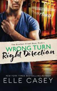 Wrong Turn, Right Direction (The Bourbon Street Boys)