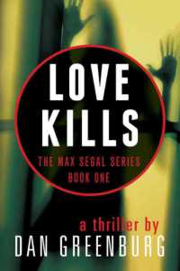 Love Kills (Max Segal)