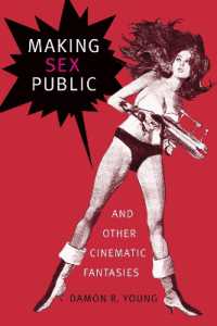 Making Sex Public and Other Cinematic Fantasies (Theory Q)