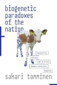 Biogenetic Paradoxes of the Nation : Finncattle, Apples, and Other Genetic-Resource Puzzles (Experimental Futures)