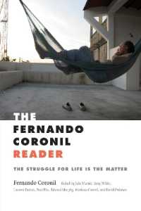 The Fernando Coronil Reader : The Struggle for Life Is the Matter