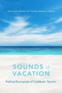 Sounds of Vacation : Political Economies of Caribbean Tourism