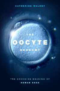 The Oocyte Economy : The Changing Meaning of Human Eggs