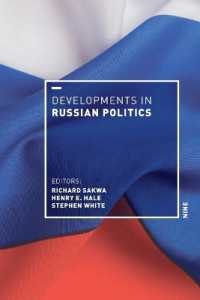 Developments in Russian Politics 9 （9TH）