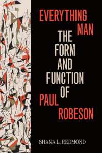 Everything Man : The Form and Function of Paul Robeson (Refiguring American Music)