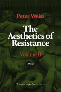 The Aesthetics of Resistance, Volume II : A Novel