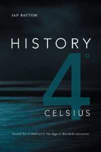 History 4o Celsius : Search for a Method in the Age of the Anthropocene (Theory in Forms)