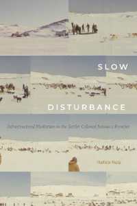 Slow Disturbance : Infrastructural Mediation on the Settler Colonial Resource Frontier (Sign, Storage, Transmission)