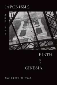 宮尾大輔（著）／ジャポニスムと映画誕生<br>Japonisme and the Birth of Cinema
