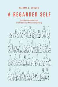 A Regarded Self : Caribbean Womanhood and the Ethics of Disorderly Being