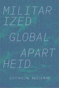 Militarized Global Apartheid (Global Insecurities)