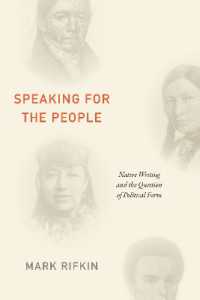Speaking for the People : Native Writing and the Question of Political Form