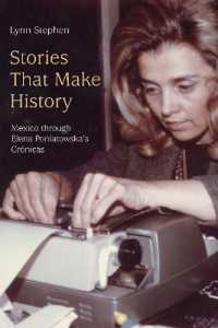 Stories That Make History : Mexico through Elena Poniatowska's Crónicas