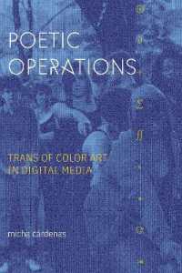 Poetic Operations : Trans of Color Art in Digital Media (Asterisk)