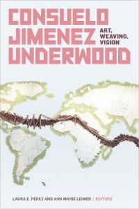 Consuelo Jimenez Underwood : Art, Weaving, Vision