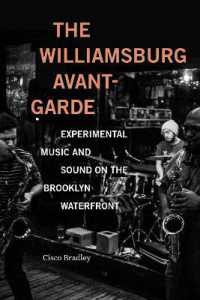 The Williamsburg Avant-Garde : Experimental Music and Sound on the Brooklyn Waterfront