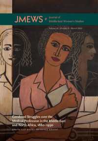 Gendered Struggles over the Medical Profession in the Middle East and Africa， 1880-1990