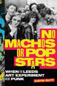 No Machos or Pop Stars : When the Leeds Art Experiment Went Punk
