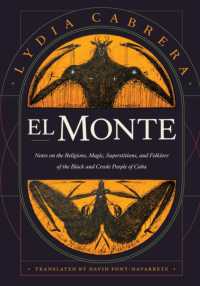 El Monte : Notes on the Religions, Magic, and Folklore of the Black and Creole People of Cuba (Latin America in Translation)