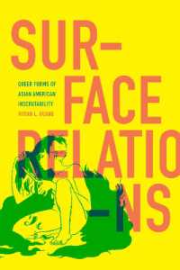 Surface Relations : Queer Forms of Asian American Inscrutability