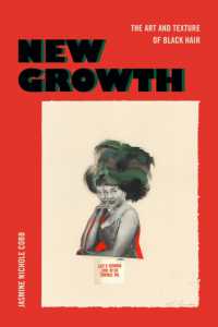 New Growth : The Art and Texture of Black Hair (The Visual Arts of Africa and Its Diasporas)