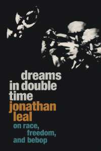 Dreams in Double Time : On Race, Freedom, and Bebop (Refiguring American Music)