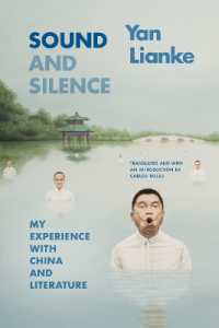 Sound and Silence : My Experience with China and Literature (Sinotheory)