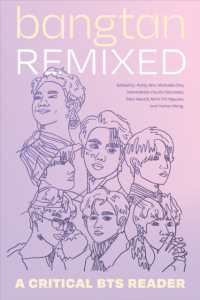 Bangtan Remixed : A Critical BTS Reader