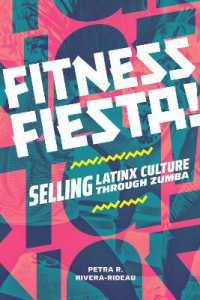 Fitness Fiesta! : Selling Latinx Culture through Zumba