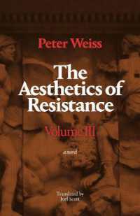 The Aesthetics of Resistance, Volume III : A Novel