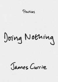 Doing Nothing (Practices)
