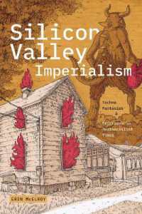 Silicon Valley Imperialism : Techno Fantasies and Frictions in Postsocialist Times