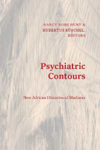 Psychiatric Contours : New African Histories of Madness (Theory in Forms)