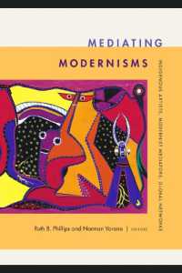 Mediating Modernisms : Indigenous Artists, Modernist Mediators, Global Networks (Objects/histories)